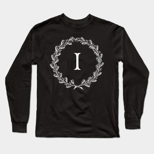 Beautiful Letter I Alphabet Initial Monogram Wreath Long Sleeve T-Shirt